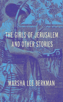 Girls of Jerusalem and Other Stories