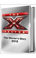 James Arthur, My Story: The Official X Factor Winner’s Book