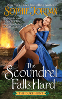 The Scoundrel Falls Hard: The Duke Hunt(3 Duke Hunt)