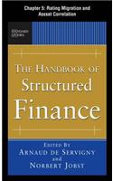 The Handbook of Structured Finance, Chapter 5 - Rating Migration and Asset Correlation