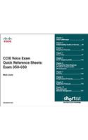 CCIE Voice Exam Quick Reference Sheets