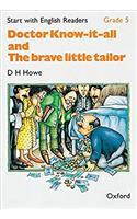 Start with English Readers: Grade 5: Doctor Know-It-All/The Brave Little Tailor