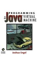 Programming for the Java¿ Virtual Machine