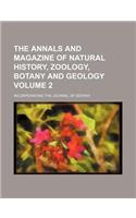 The Annals and Magazine of Natural History, Zoology, Botany and Geology; Incorporating the Journal of Botany Volume 2