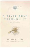 A River Runs Through it and Other Stories