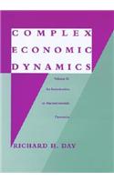 An Complex Economic Dynamics: v. 2 An Introduction to Macroeconomic Dynamics(Studies in Dynamical Economic Science)