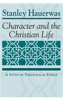 Character and the Christian Life