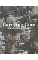 Carrying Coca