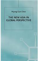 The New Asia in Global Perspective
