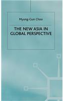 New Asia in Global Perspective