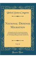 National Defense Migration, Vol. 24: Hearings Before the Select Committee Investigating National Defense Migration, House of Representatives, Seventy-Seventh Congress, First Session, Pursuant to H. Res. 113; Washington Hearings, December 22 and 23,