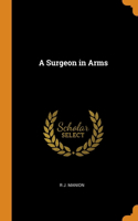 Surgeon in Arms