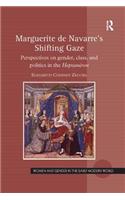 Marguerite de Navarre's Shifting Gaze