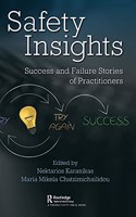 Safety Insights: Success and Failure Stories of Practitioners