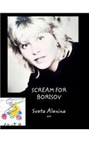 Scream for Borisov