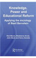 Knowledge, Power and Educational Reform