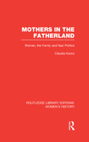Mothers in the Fatherland