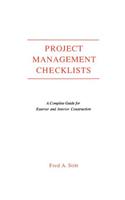 Project Management Checklist: A Complete Guide for Exterior and Interior Construction