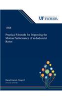 Practical Methods for Improving the Motion Performance of an Industrial Robot