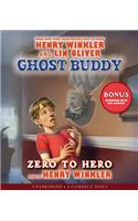 Zero to Hero (Ghost Buddy #1)