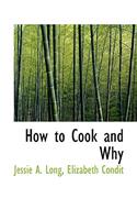 How to Cook and Why