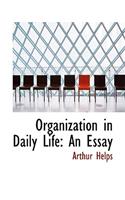 Organization in Daily Life