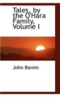 Tales by the O'Hara Family, Volume I