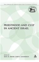 Priesthood and Cult in Ancient Israel