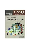 Advanced GNVQ Core Skills: Communication