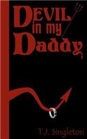 Devil In My Daddy