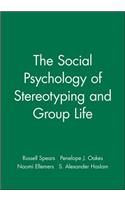Social Psychology of Stereotyping and Group Life