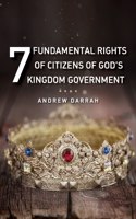 7 Fundamental Rights of Citizens of God's Kingdom Government