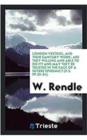 London Vestries, and Their Sanitary Work