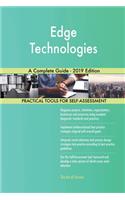 Edge Technologies A Complete Guide - 2019 Edition