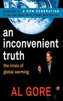 Inconvenient Truth: The Crisis of Global Warming