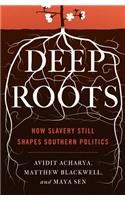 Deep Roots