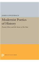 Modernist Poetics of History