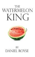 Watermelon King