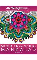 My Masterpiece Adult Coloring Books: Mood Enhancing Mandalas