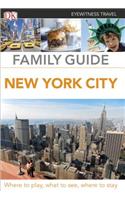 DK Eyewitness Travel Family Guide: New York City