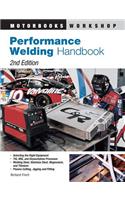 Performance Welding Handbook: (Motorbooks Workshop)