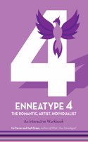 Enneatype 4: The Individualist, Romantic, Artist