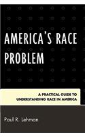 America's Race Problem