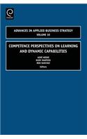 Competence Perspectives on Learning and Dynamic Capabilities