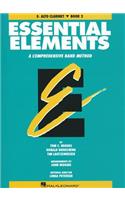 Essential Elements: E-Flat Alto Clarinet, Book 2