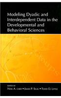 Modeling Dyadic and Interdependent Data in the Developmental and Behavioral Sciences