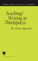 Teaching/Writing in Thirdspaces