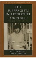 Suffragists in Literature for Youth