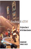 Finding Faith: The Spiritual Quest of the Post-Boomer Generation