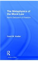 The Metaphysics of the Moral Law
